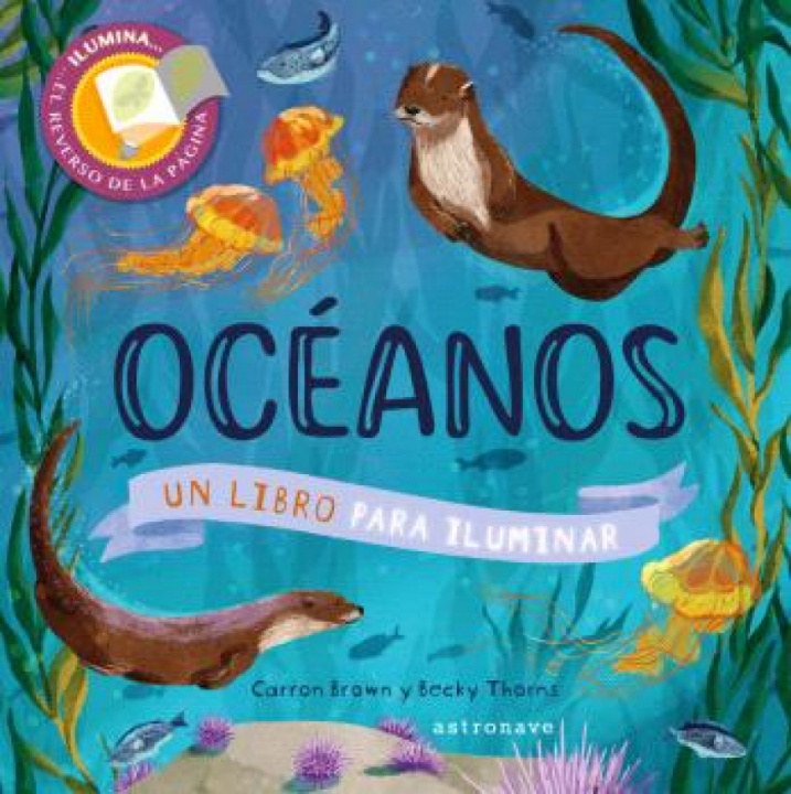 Kniha OCEANOS. UN LIBRO PARA ILUMINAR CARRON BROWN