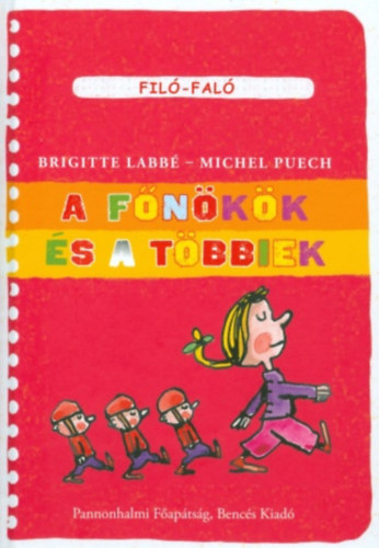 Kniha A főnökök és a többiek Brigitte Labbé