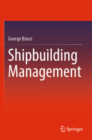 Könyv Shipbuilding Management 