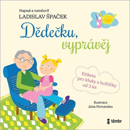 Audio Dědečku, vyprávěj o Praze Ladislav Špaček
