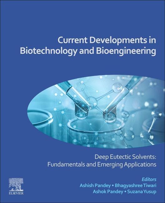Książka Current Developments in Biotechnology and Bioengineering Ashish Pandey