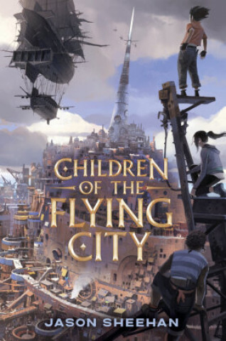 Kniha Children of the Flying City 