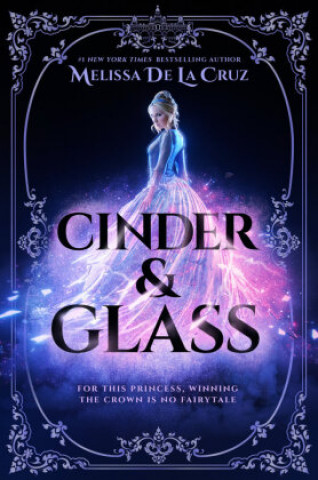 Könyv Cinder & Glass 
