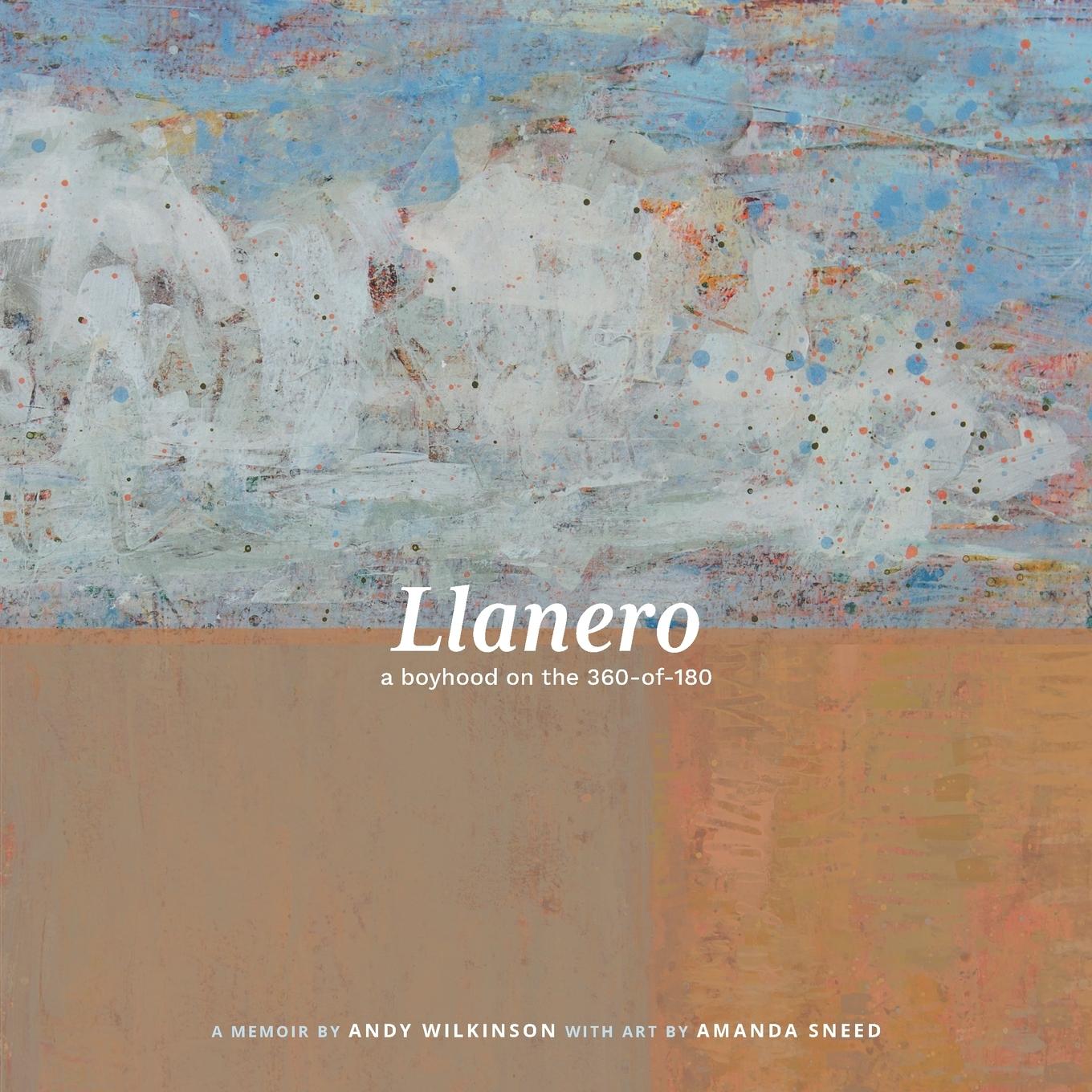 Boek Llanero Andy Wilkinson