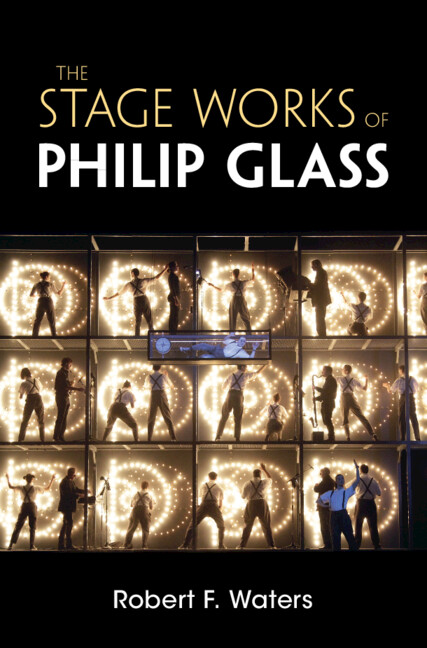 Kniha Stage Works of Philip Glass Robert F. Waters