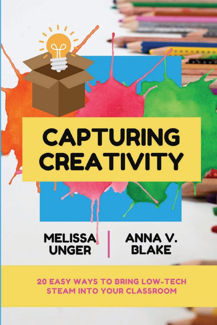 Knjiga Capturing Creativity Anna V. Blake