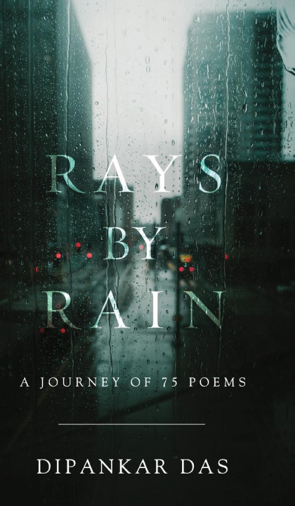 Book Rays By Rain Dipankar Das