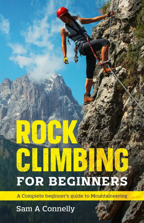 Buch Rock Climbing for Beginners Sam A Connelly