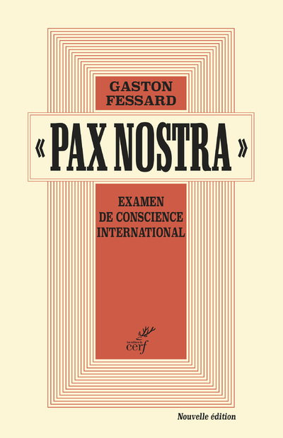 Livro Pax Nostra - Examen de conscience international - Nouvelle édition Gaston Fessard