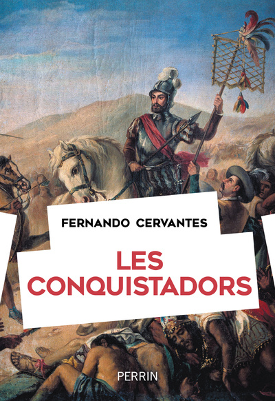 Buch Les Conquistadors Fernando Cervantes