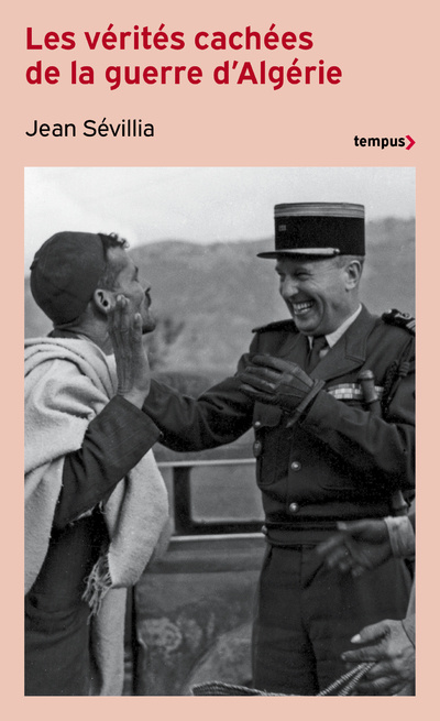 Carte Les vérités cachées de la guerre d'Algérie - (nouvelle édition) Jean Sévillia