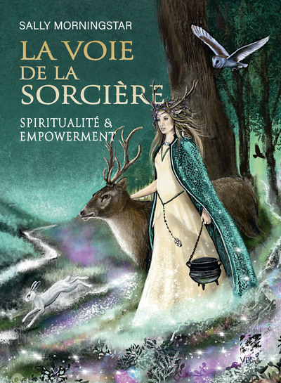 Kniha La voie de la sorcière - Spiritualité et Empowerment Sally Morningstar