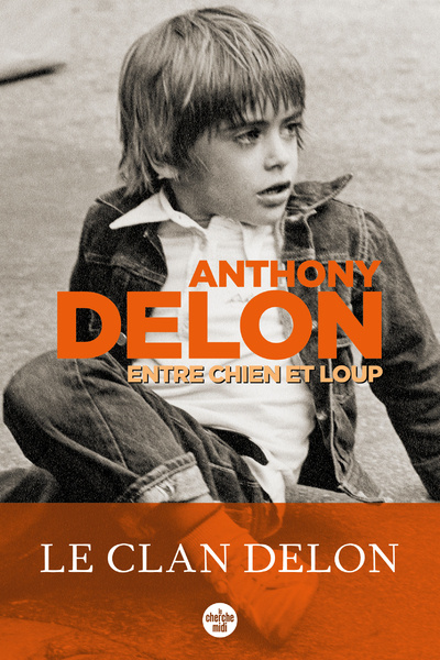 Book Entre chien et loup Anthony Delon