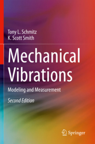 Book Mechanical Vibrations Tony L. Schmitz
