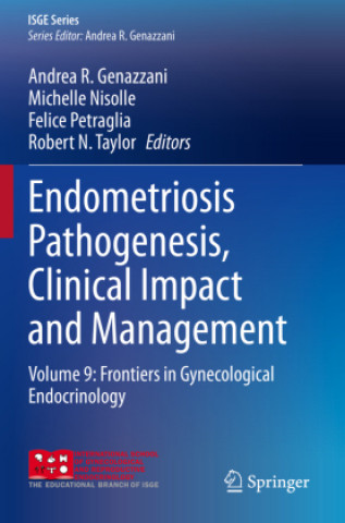 Könyv Endometriosis Pathogenesis, Clinical Impact and Management Robert N. Taylor
