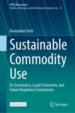 Knjiga Sustainable Commodity Use Oehl