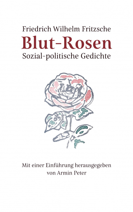 Könyv Blut-Rosen Armin Peter