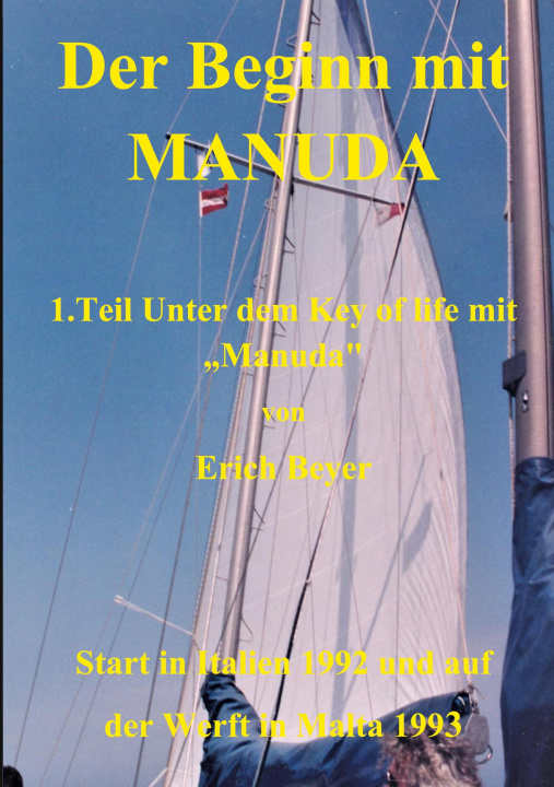 Kniha Beginn mit Manuda Erich Beyer