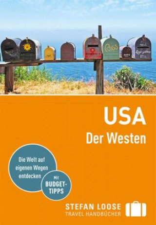 Carte Stefan Loose Reiseführer USA, Der Westen Stephen Keeling