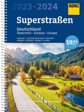 Kniha ADAC Superstraßen 2023/2024 Deutschland 1:200.000, Österreich, Schweiz 1:300.000 