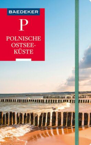 Kniha Baedeker Reiseführer Polnische Ostseeküste, Masuren, Danzig Izabella Gawin