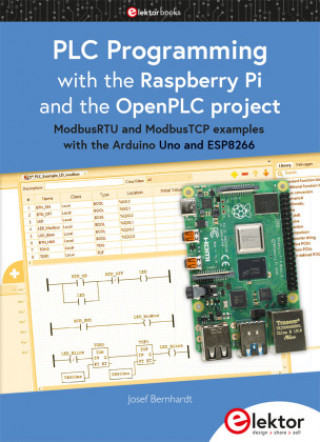 Kniha PLC Programming with the Raspberry Pi and the OpenPLC Project 