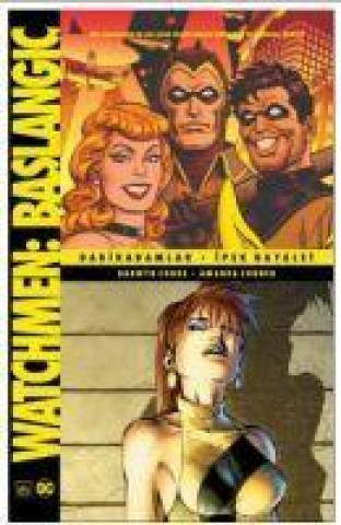 Knjiga Watchmen Baslangic Dakikadamlar - Ipek Hayalet 