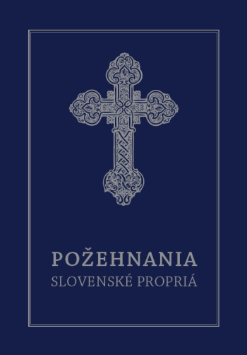 Kniha Požehnania. Slovenské propriá 