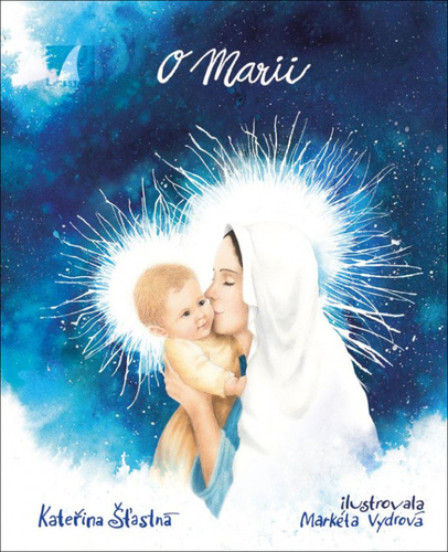 Könyv O Marii Kateřina Šťastná
