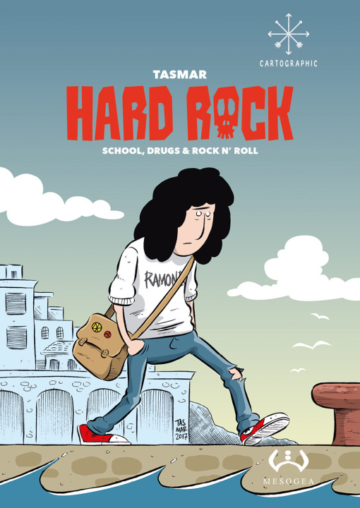 Книга Hard Rock. School, drugs & rock n'roll Tasmar