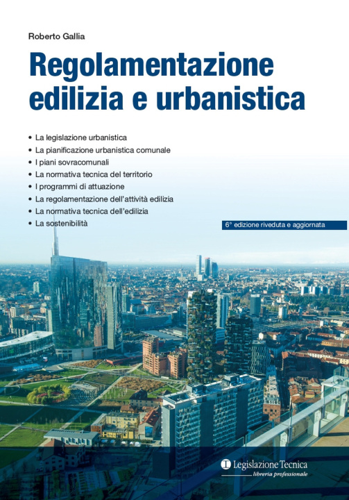 Книга Regolamentazione urbanistica ed edilizia Roberto Gallia