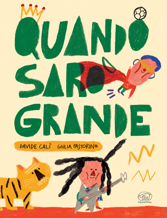 Libro Quando sarò grande Davide Calì