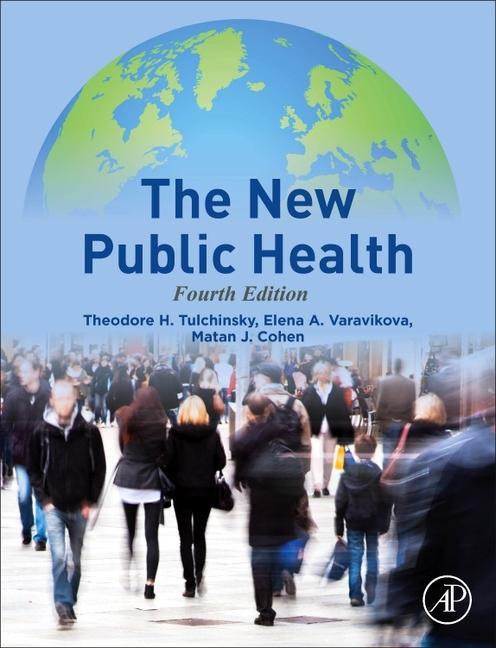 Könyv New Public Health Theodore Tulchinsky