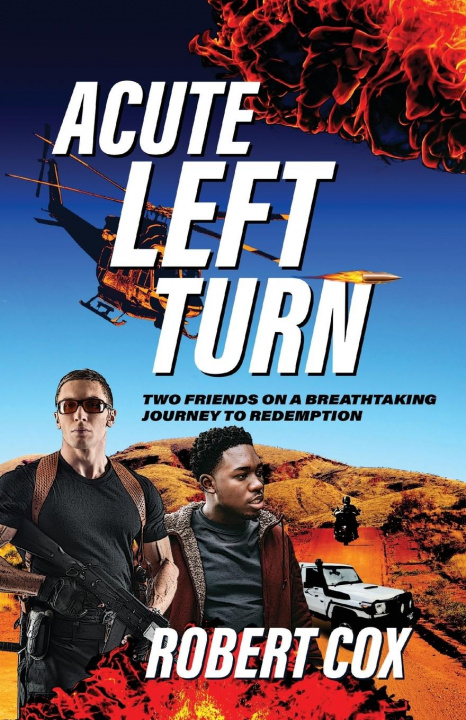 Knjiga Acute Left Turn Robert Cox