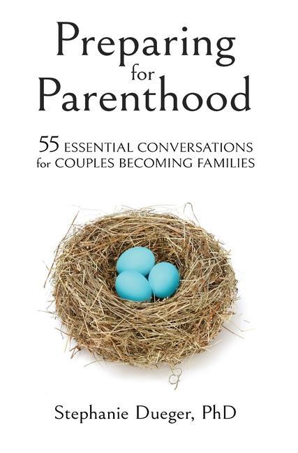 Knjiga Preparing for Parenthood Stephanie Dueger