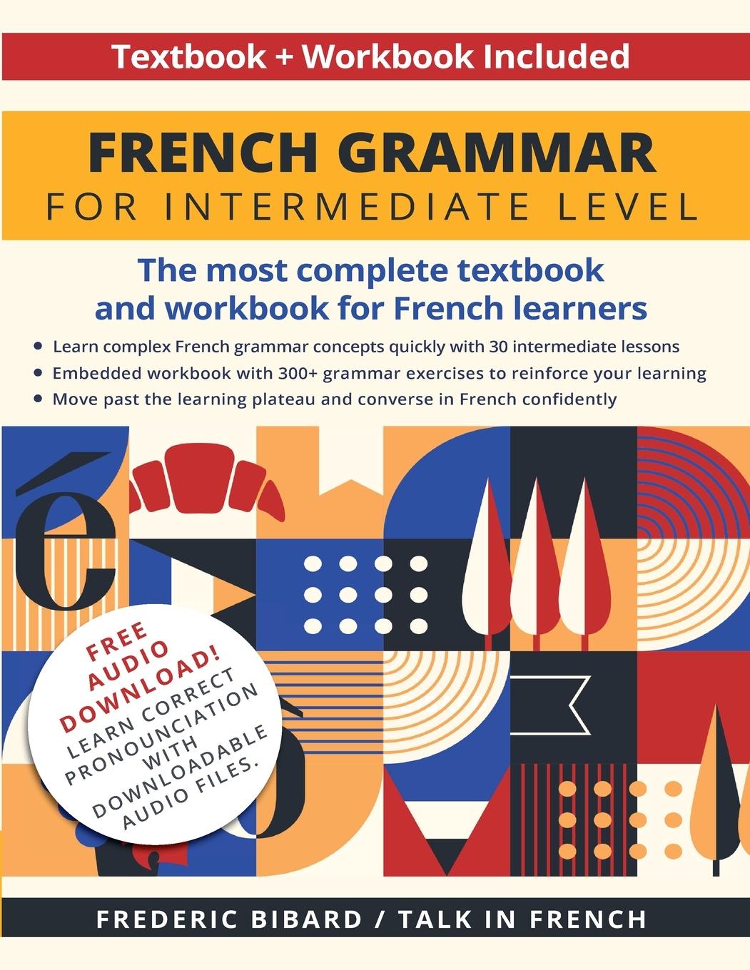 Könyv French Grammar for Intermediate Level Talk in French