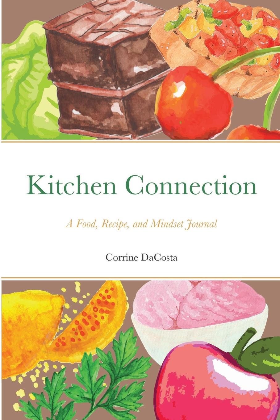 Knjiga Kitchen Connection Corrine Dacosta