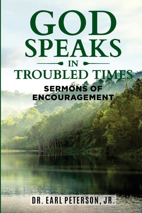Buch God Speaks in Troubled Times Earl Peterson
