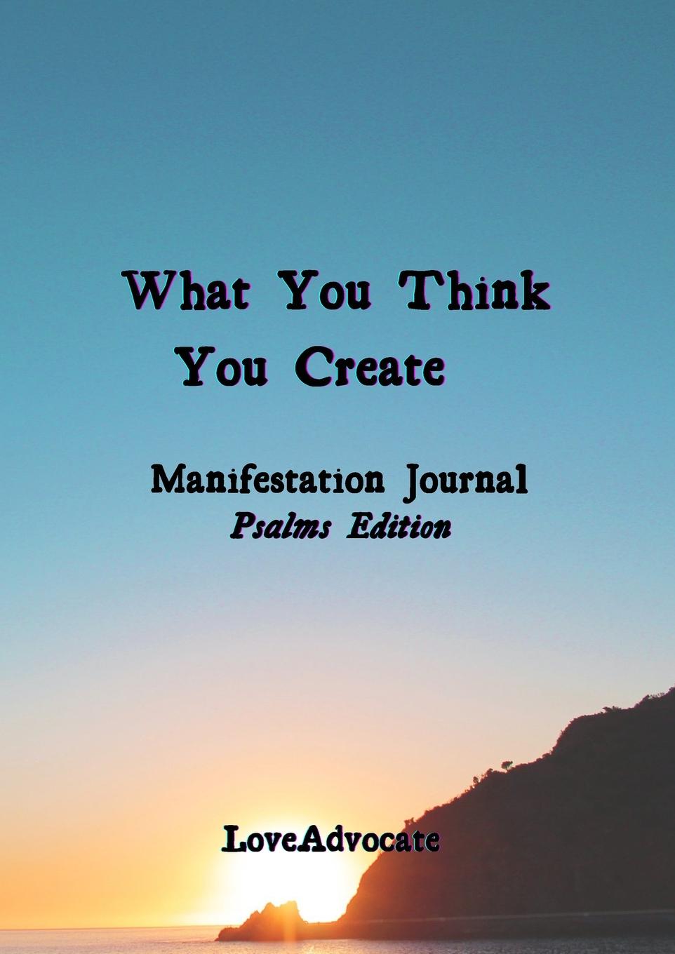 Boek What You Think You Create Lisa Love