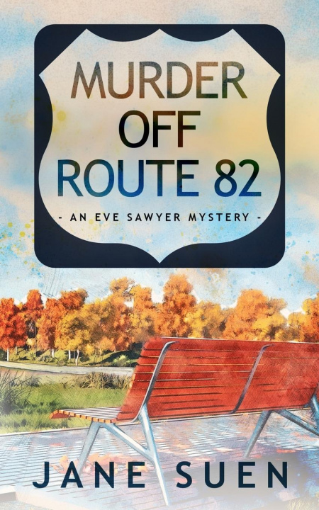 Book Murder off Route 82 Jane Suen