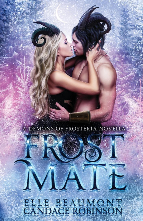 Buch Frost Mate Candace Robinson