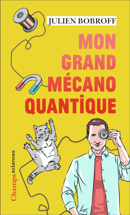 Книга Mon grand mécano quantique JULIEN BOBROFF