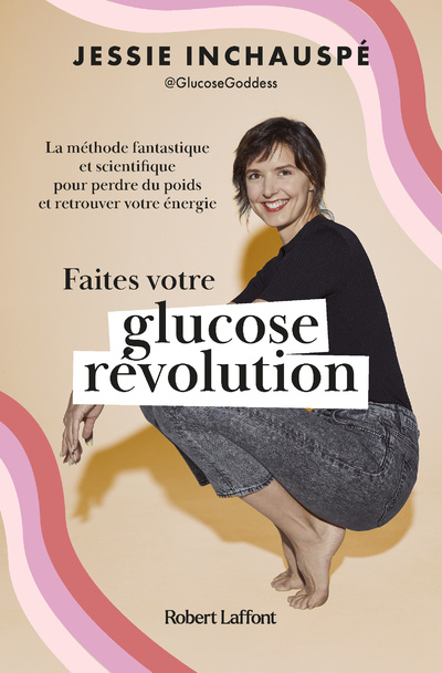 Book Faites votre glucose révolution Jessie Inchauspé