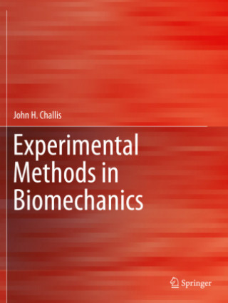 Book Experimental Methods in Biomechanics Challis