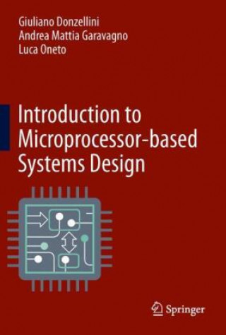 Book Introduction to Microprocessor-Based Systems Design Luca Oneto