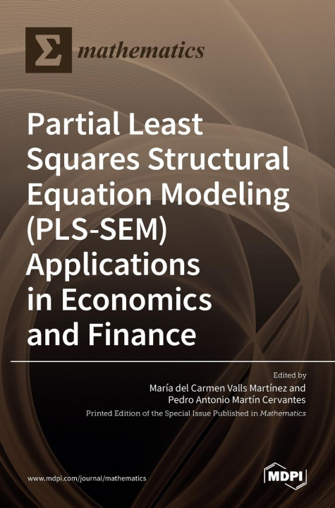 Kniha Partial Least Squares Structural Equation Modeling (PLS-SEM) Applications in Economics and Finance 