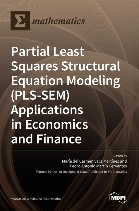 Książka Partial Least Squares Structural Equation Modeling (PLS-SEM) Applications in Economics and Finance 