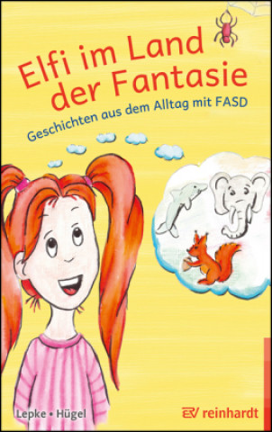 Book Elfi im Land der Fantasie Britta Hügel