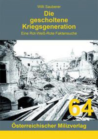 Book Die gescholtene Kriegsgeneration 