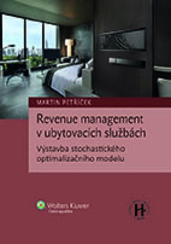 Książka Revenue management v ubytovacích službách Martin Petříček